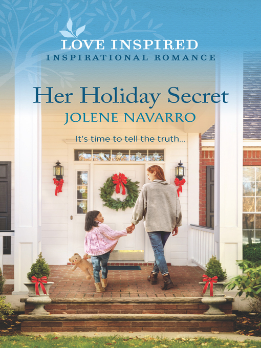 Title details for Her Holiday Secret by Jolene Navarro - Available